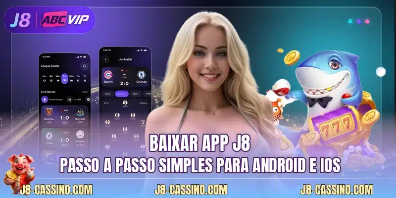 Baixar App J8