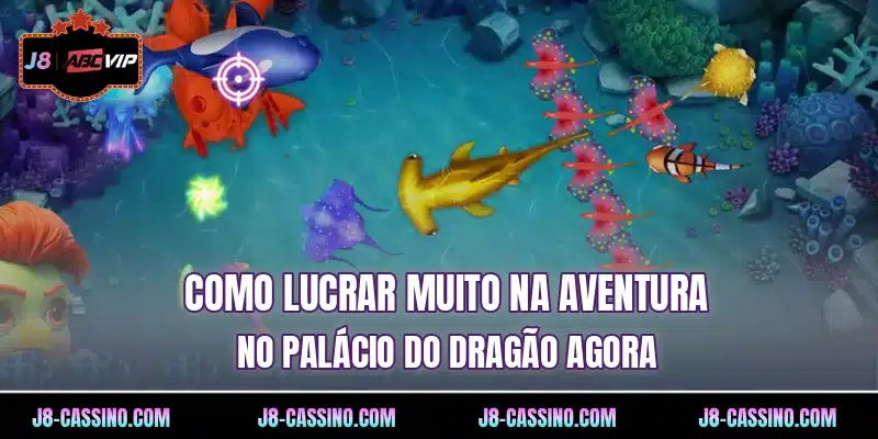 Como lucrar muito na Aventura no Palácio do Dragão agora