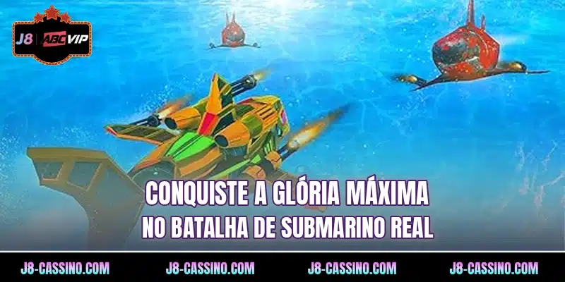 Conquiste a glória máxima no Batalha de Submarino real