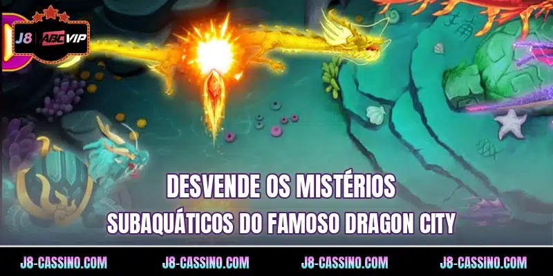 Desvende os mistérios subaquáticos do famoso Dragon City
