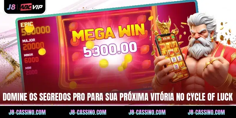 Domine os segredos pro para sua próxima vitória no Cycle of Luck