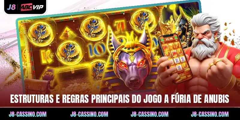 Estruturas e regras principais do jogo A fúria de Anubis