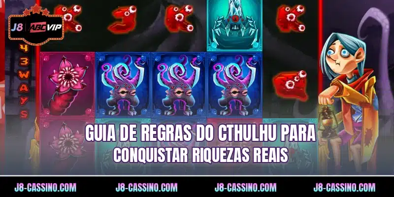 Guia de regras do Cthulhu para conquistar riquezas reais