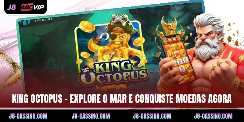 King Octopus