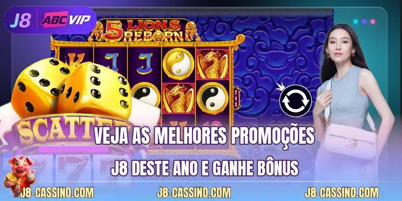 Veja as melhores promoções J8 deste ano e ganhe bônus