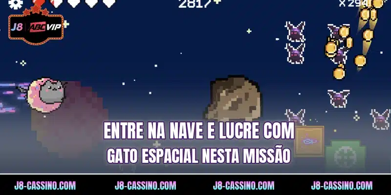 Entre na nave e lucre com Gato Espacial nesta missão