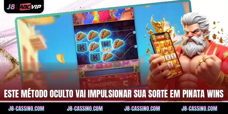 Este método oculto vai impulsionar sua sorte em Pinata Wins