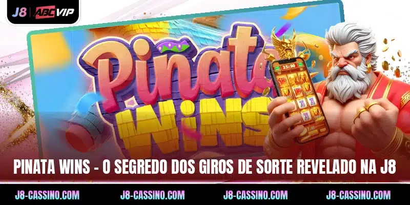Pinata Wins