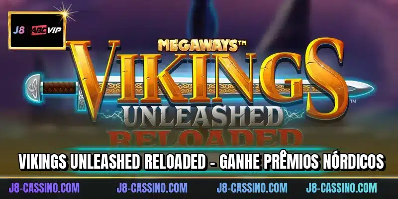 Vikings Unleashed Reloaded