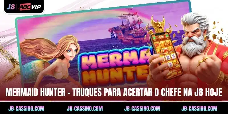 Mermaid Hunter