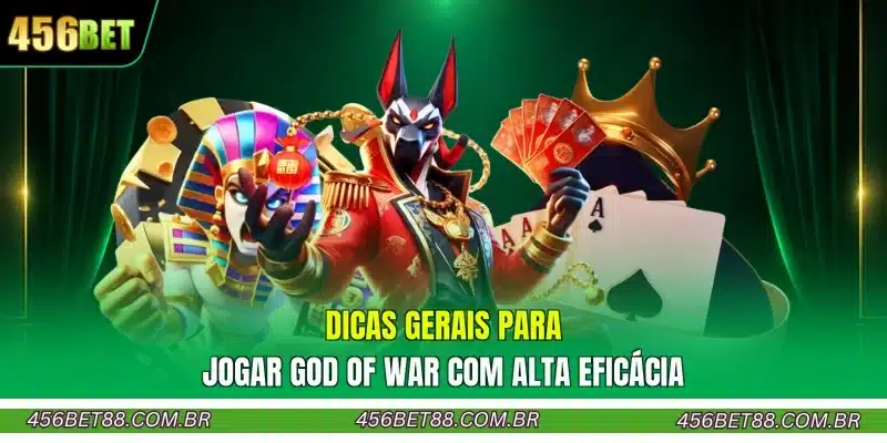 Dicas gerais para jogar God Of War com alta eficácia